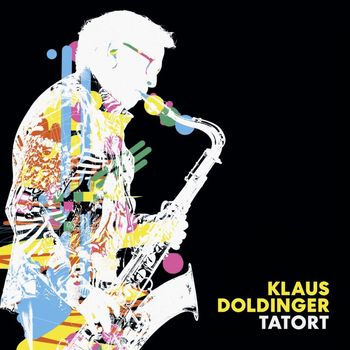 Klaus Doldinger - Tatort (2021 Remastered)