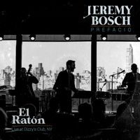 Jeremy Bosch - El Ratón ((Live) [Radio Edit])
