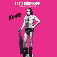 Udo Lindenberg & Das Panik-Orchester - Keule (Remastered Version)
