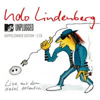 Udo Lindenberg - MTV Unplugged Doppelzimmer Edition (Remastered Version)