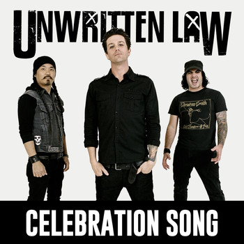Unwritten Law - Celebration Song (2021 Remastered [Explicit])