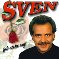 Sven - Gib nicht auf