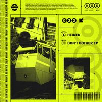Heider - Don’t Bother EP