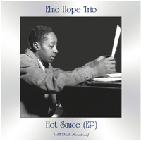 Elmo Hope Trio - Hot Sauce (All Tracks Remastered, Ep)