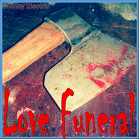 Johnny Electric - Love Funeral