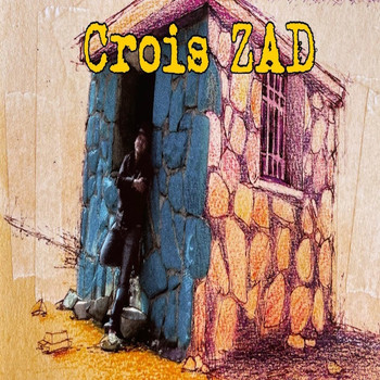 Zad - Crois Zad
