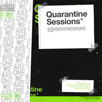 We Are One - Quarantine Sessions