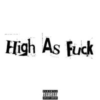 Omni - High As Fuck (Explicit)