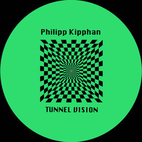 Philipp Kipphan - Tunnel Vision