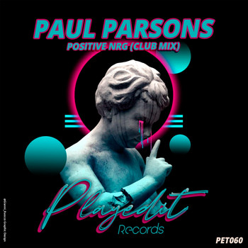 Paul Parsons - Positive Nrg