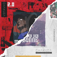 Chakuza - Unter der Sonne / Monster in mir 2.0 (Standard Edition)