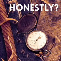 Nick of Time - Honestly?