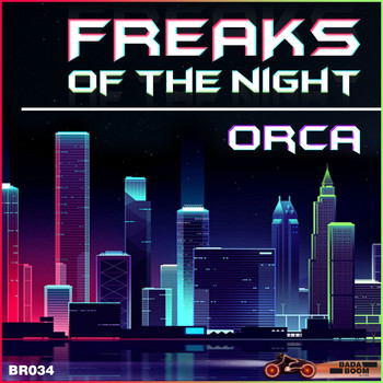 Orca - Freaks of the Night