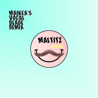 Maltitz - Ustura (Maikea's Vocal Blade Remix)