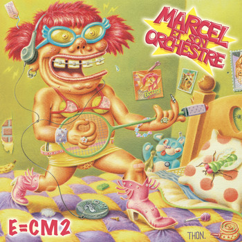 Marcel et son Orchestre - E=CM2