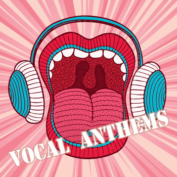 Various Artists - Vocal Anthems (Explicit)