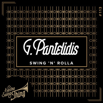 G.Pantelidis - Swing 'n' Rolla