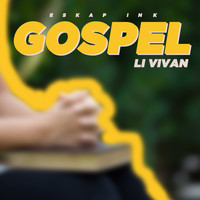 Gospel Lakay - Li Vivan