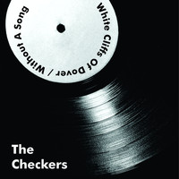 The Checkers - The Checkers - White Cliffs of Dover