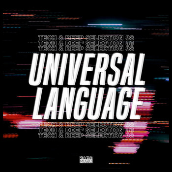 Various Artists - Universal Language, Vol. 38: Tech & Deep Selection