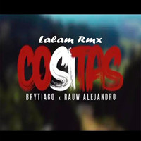 Lalam Rmx - Cositas