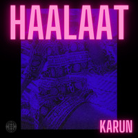 Karun - Haalaat (Interlude)