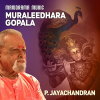 P Jayachandran - Muraleedhara Gopala