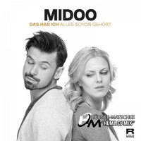 Midoo - Das hab ich alles schon gehört (HüMa DJ Mix)