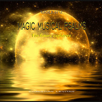 Christian Levitan - Magic Musical Psalms (Neo Classic for Future Explorers)