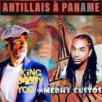 King Daddy Yod - Antillais à Paname