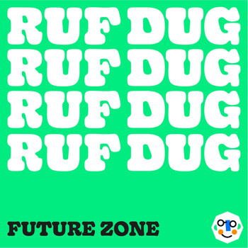 Ruf Dug - Future Zone
