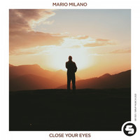 Mario Milano - Close Your Eyes