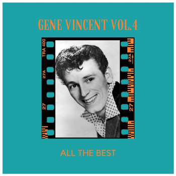Gene Vincent - All the Best (Vol.4)