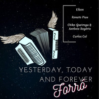 Various Artists - Yesterday, Today And Forever Forró (Explicit)