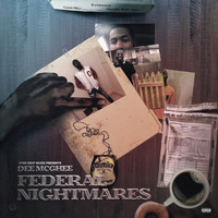 Dee McGhee - Federal Nightmares (Explicit)