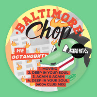 Baltimore Chop - Can't Stop Won't Stop