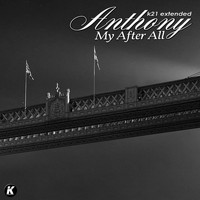 anthony - My After All (K21Extended)