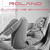Roland - Cuando Me Enamoro