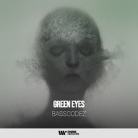 BassCodez - Green Eyes