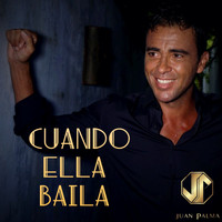 Juan Palma - Cuando Ella Baila