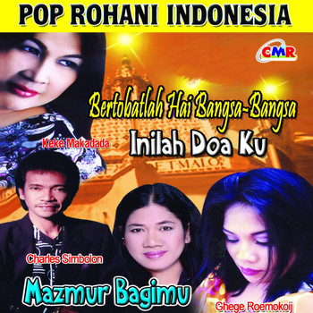Various Artists - Pop Rohani Indonesia Bertobatlah Hai Bangsa Bangsa