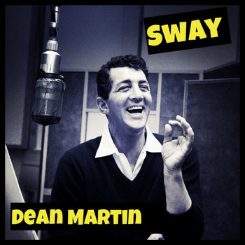Dean Martin - Sway
