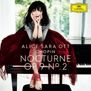 Alice Sara Ott - Chopin: Nocturnes, Op. 9: No. 2 in E Flat Major. Andante