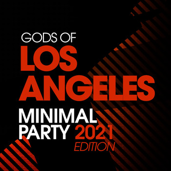 Various Artists - Gods of Los Angeles Minimal Party 2021 Edition