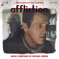 Michael Brook - Affliction (Original Motion Picture Soundtrack)