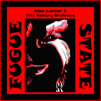 Alan Lorber & 21st Century Orchestra - Fugue State