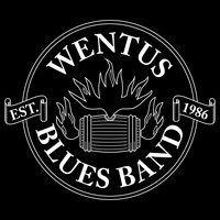 Wentus Blues Band - You Gonna Make Me Cry