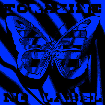 No Label - TORAZINE