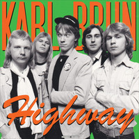 Karl Brun & Highway - Ikväll (Explicit)