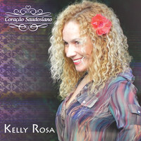 Kelly Rosa - Coração Saudosiano